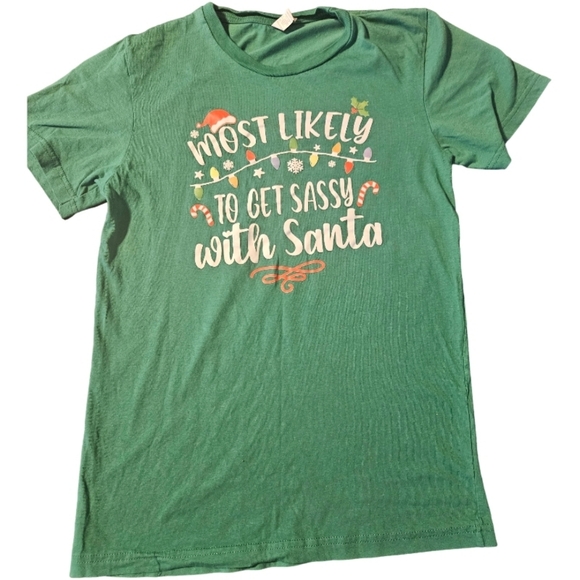 Outlash Tops - "Most Likely To Get Sassy With Santa" Christmas holiday t-shirt Small